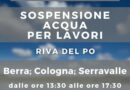 RIVA DEL PO – CADF COMUNA LA SOSPENSIONE DELL’ACQUA PER LAVORI – MERCOLEDI 6 NOVEMBRE