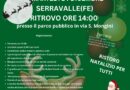 SERRAVALLE – CORRI CON BABBO NATALE – MARTEDI 24 DICEMBRE – CAMMINATA APERTA A TUTTI